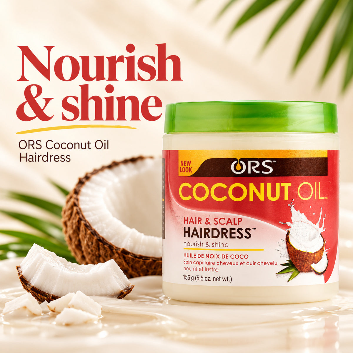 A jar of ORS Coconut Oil Hairdress hair treatment with a green lid and red/white label, shown on a warm beige background with coconut imagery and palm leaves. Large text reads 'Nourish & shine' and 'ORS Coconut Oil Hairdress.