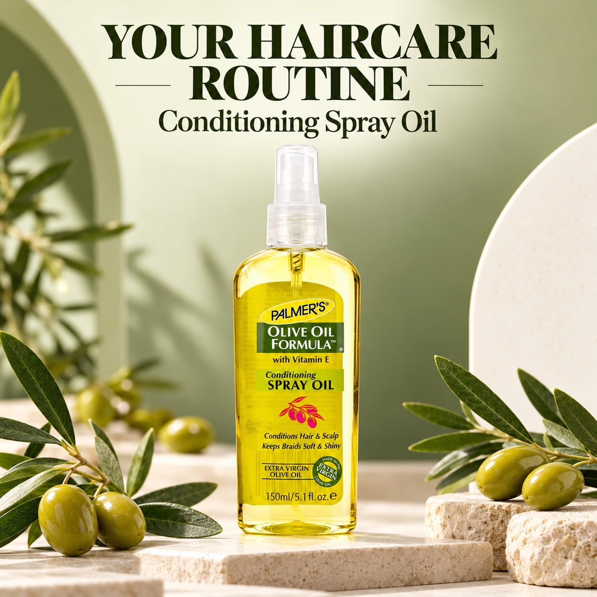 A bottle of Palmer's Olive Oil Formula Conditioning Spray Oil stands on a stone surface with olive branches and stones around it. Large text at the top reads 'YOUR HAIRCARE ROUTINE Conditioning Spray Oil'.