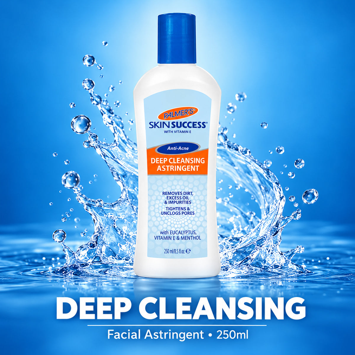 A bottle of Skin Success Deep Cleansing Astringent with a blue cap, set against a dynamic blue background with water splashes and text reading 'DEEP CLEANSING Facial Astringent • 250ml'.